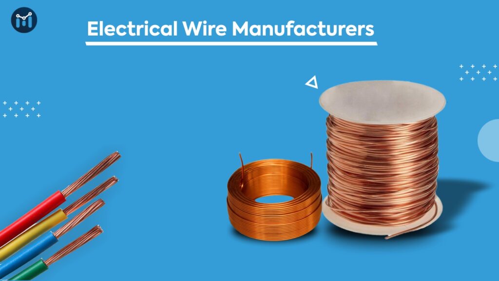 Electrical Wire Manufacturers