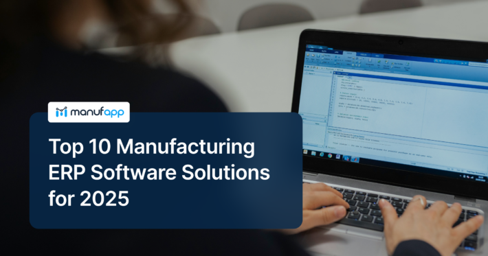 Manufacturing ERP Software