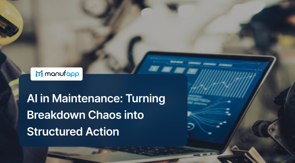 AI in maintenance reducing downtime in manufacturing plant