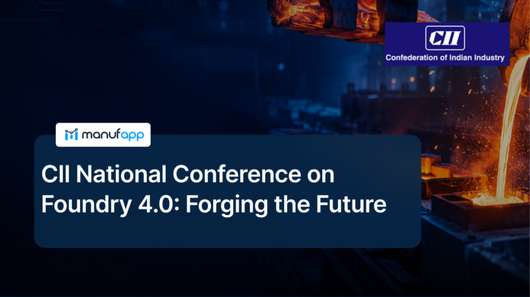 CII National Conference on Foundry 4.0: Forging the Future