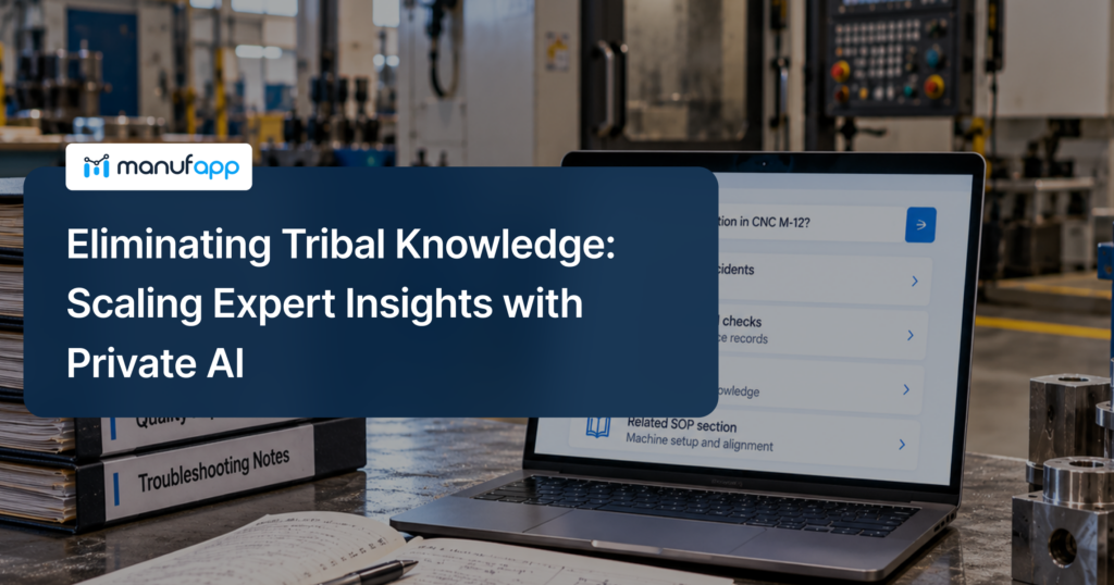 Private AI capturing and scaling expert knowledge in manufacturing